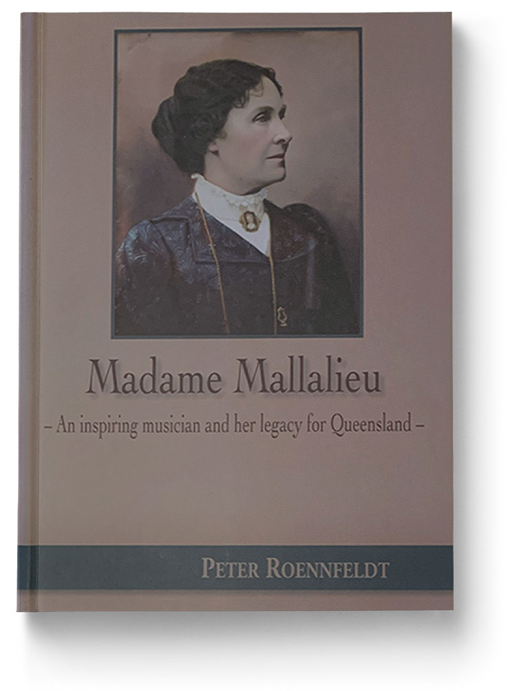 Madame Mallalieu book by Peter Roennfeldt published 2015